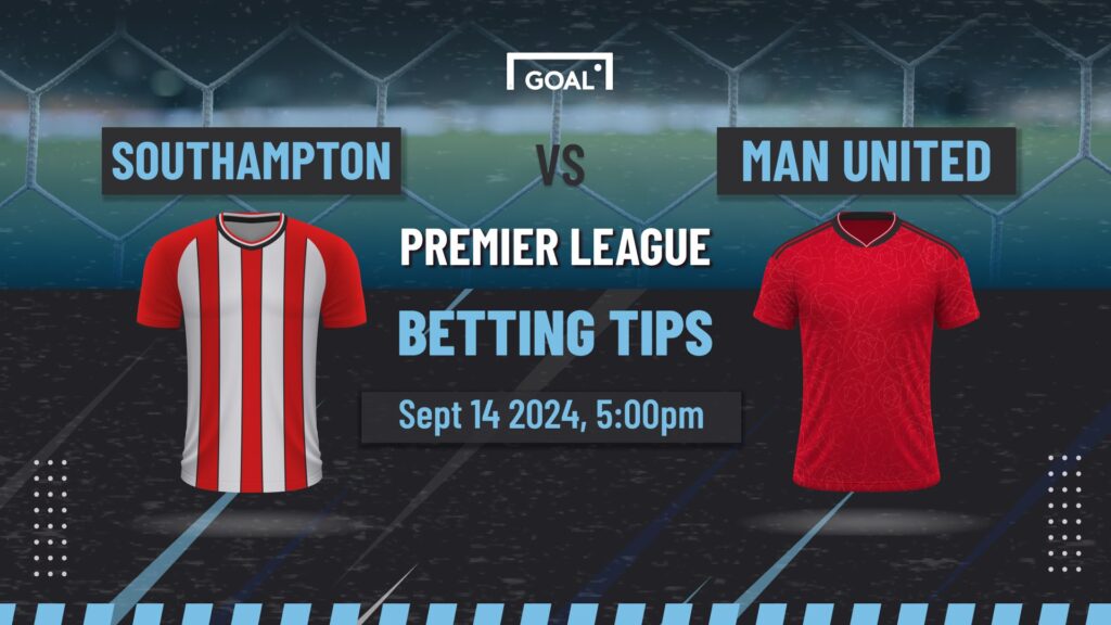 Southampton vs Man United Predictions