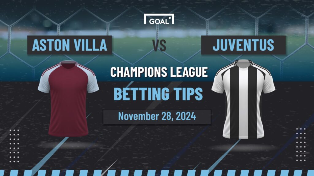 Aston Villa vs Juventus Predictions