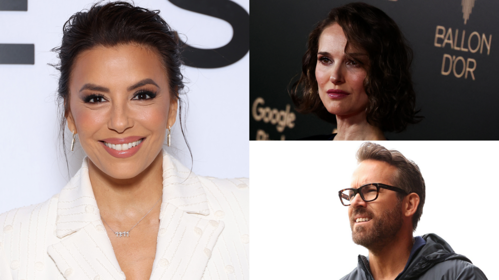 Eva Longoria Natalie Portman Ryan Reynolds