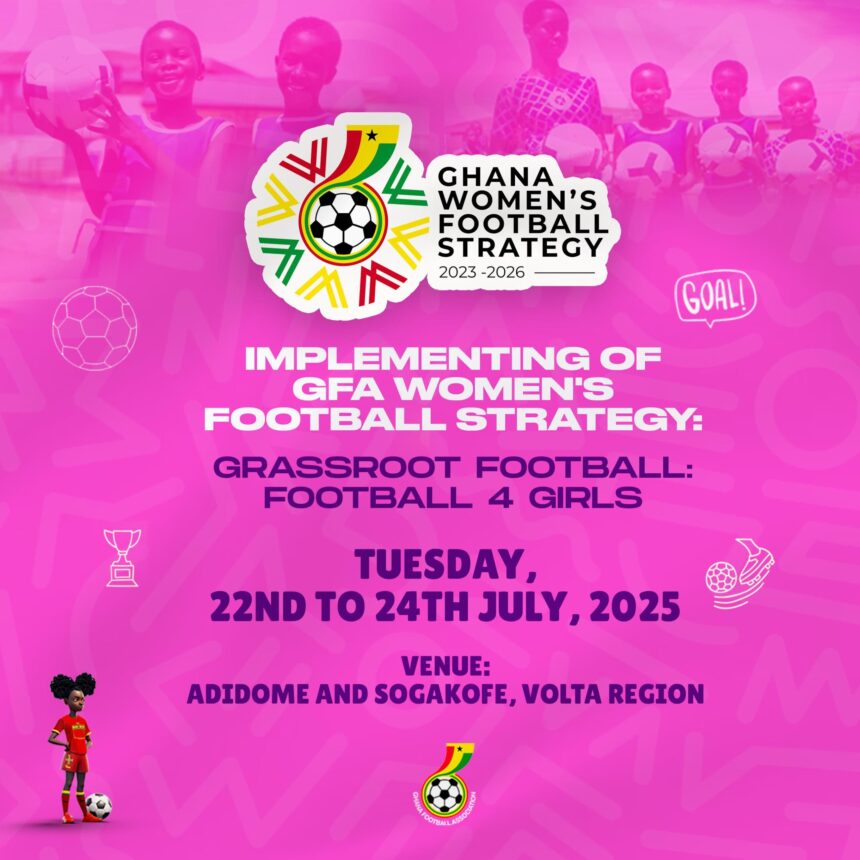 GFA, VRFA and GES to undertake Football '4' Girls Project in the Volta Region