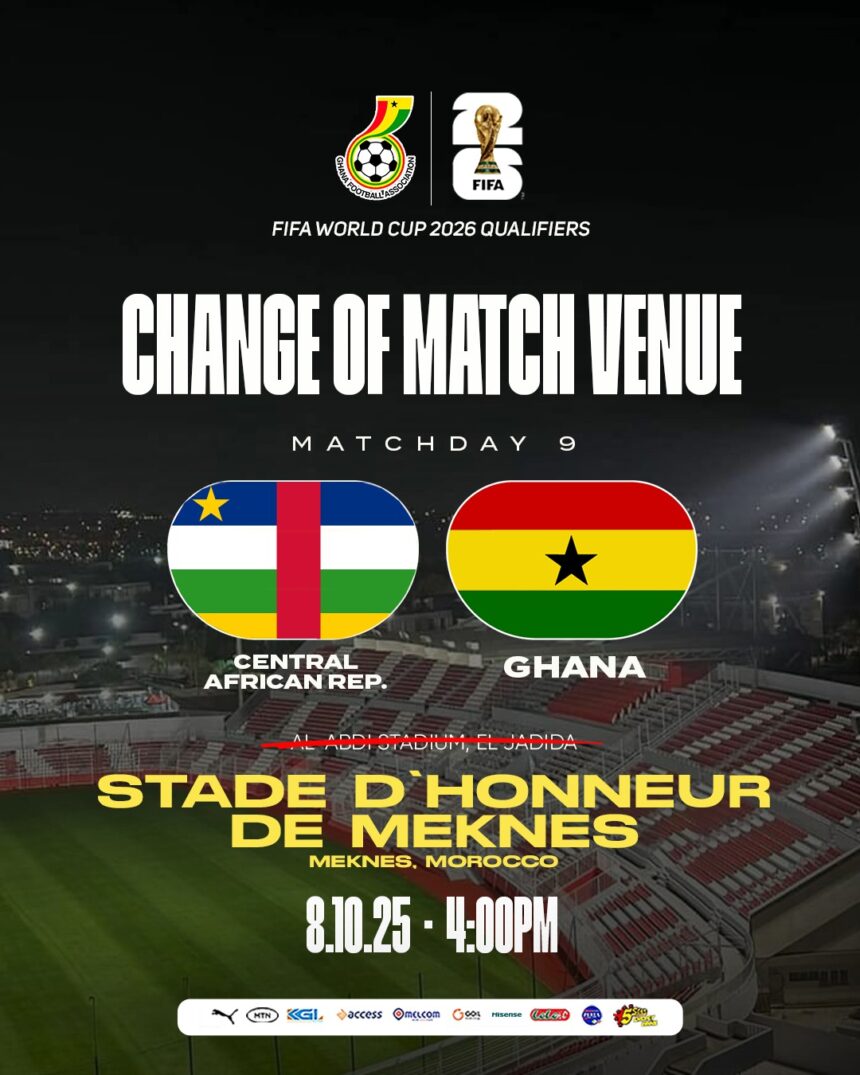 New venue for Black Stars clash against Central African Republic
