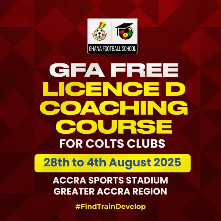 Greater Accra Region Gears Up for 2025 edition of Free License D Coaching Course for Colts Coaches
