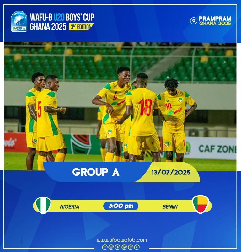 WAFU B U20 BOYS CUP: Benin to wrestle Nigeria in high stakes encounter