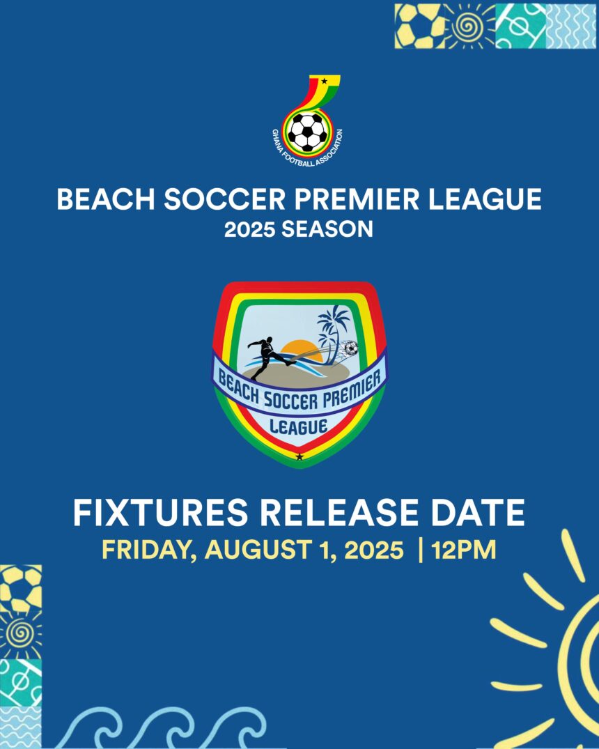 2025/26 Beach Soccer Premier League Fixtures to be released on Friday, August 1