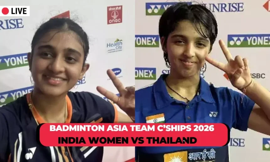 Badminton Asia Team Cships Live: India women take on Thailand - Blog, Scores, Updates