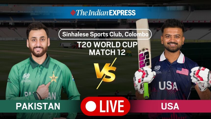 Pakistan vs USA T20 World Cup Match Live