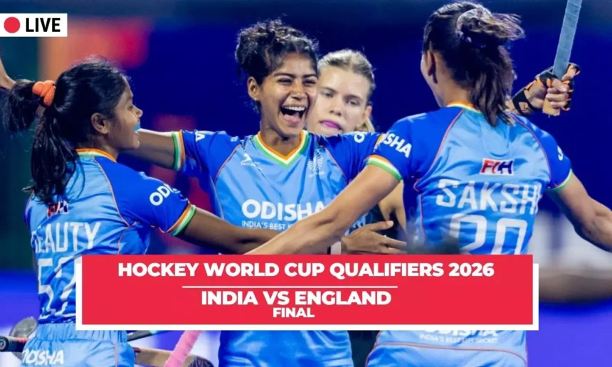 FIH World Cup Qualifiers Final LIVE: India v/s England – Updates, Results, Scores, Blog