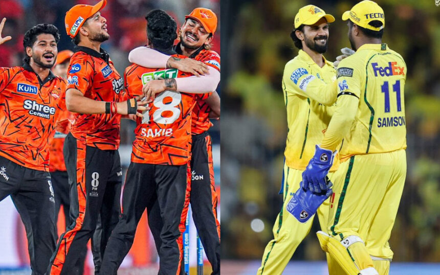 Chennai Super Kings and Sunrisers Hyderabad