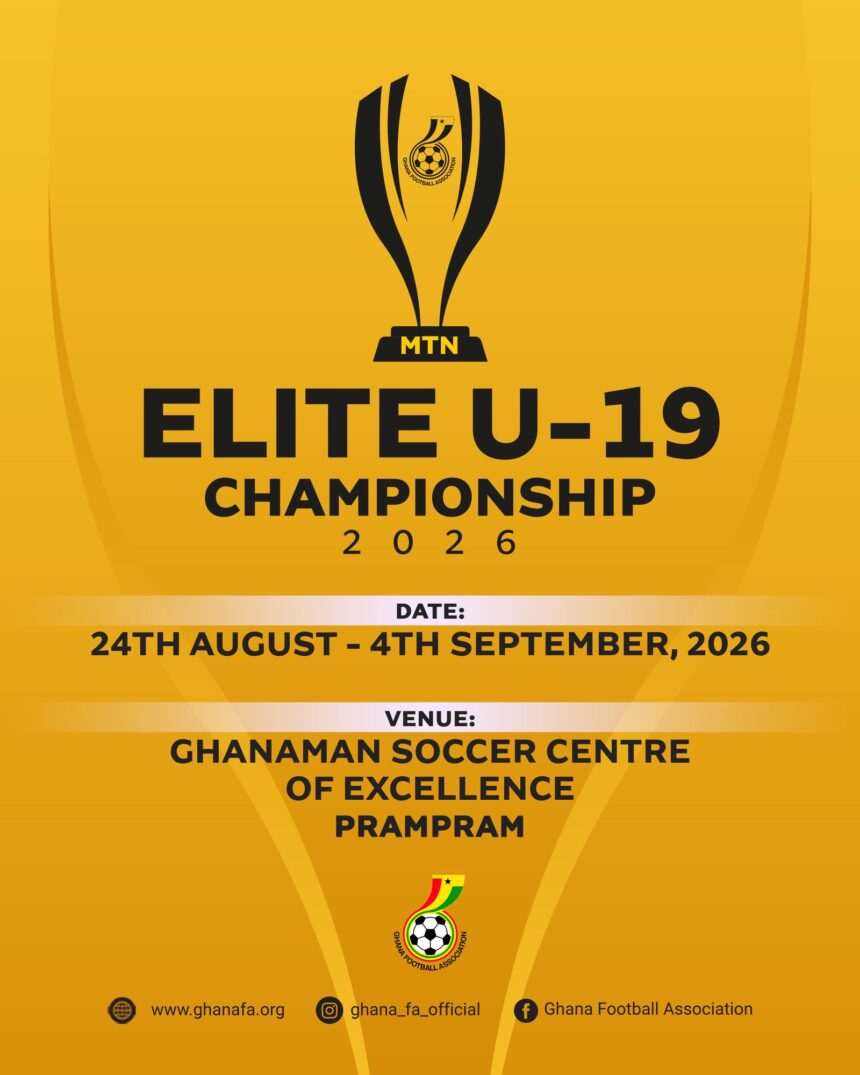 2026 MTN Elite U-19 Championship set to kick off August 24 at Ghanaman Soccer Centre of Excellence